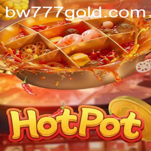 The Exciting World of Hotpot