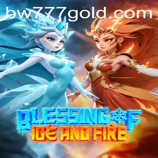 The Mystical World of Blessing of Ice and Fire
