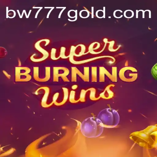 Exploring SuperBurningWins: A Thrilling Gaming Experience with bw777