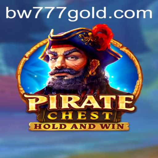 Discover the Thrilling World of PirateChest: A Treasure Hunt with bw777